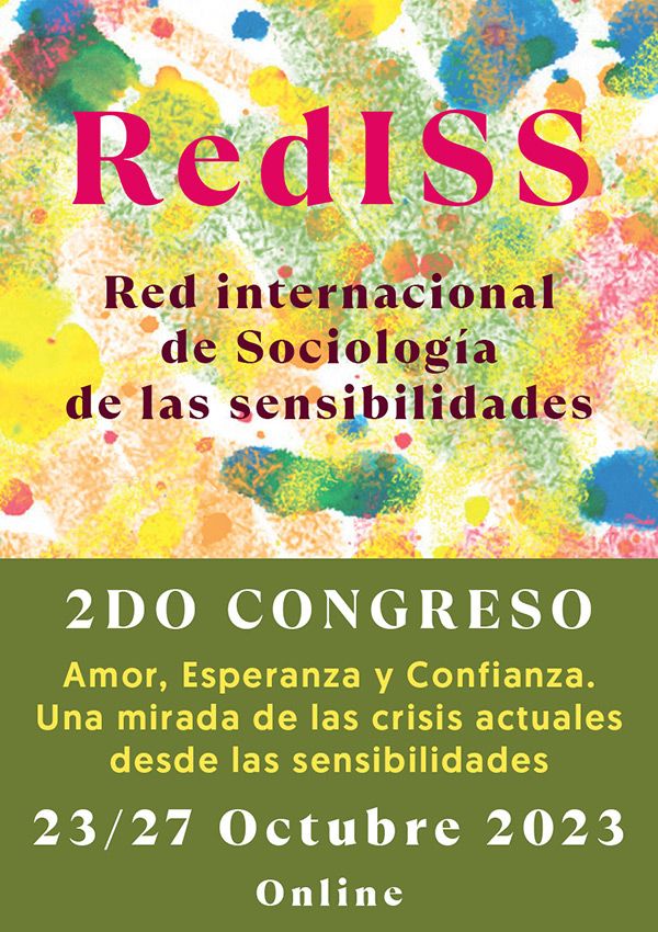  Tecnocare. 2° Congreso de la Red Internacional de Sociología de las Sensibilidades. Octubre 2023