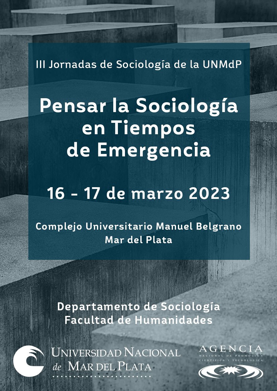  Tecnocare. III Jornadas de Sociología de la UNMDP: Pensar la Sociología en Tiempos de Emergencia. 16 y 17 de marzo de 2023. 