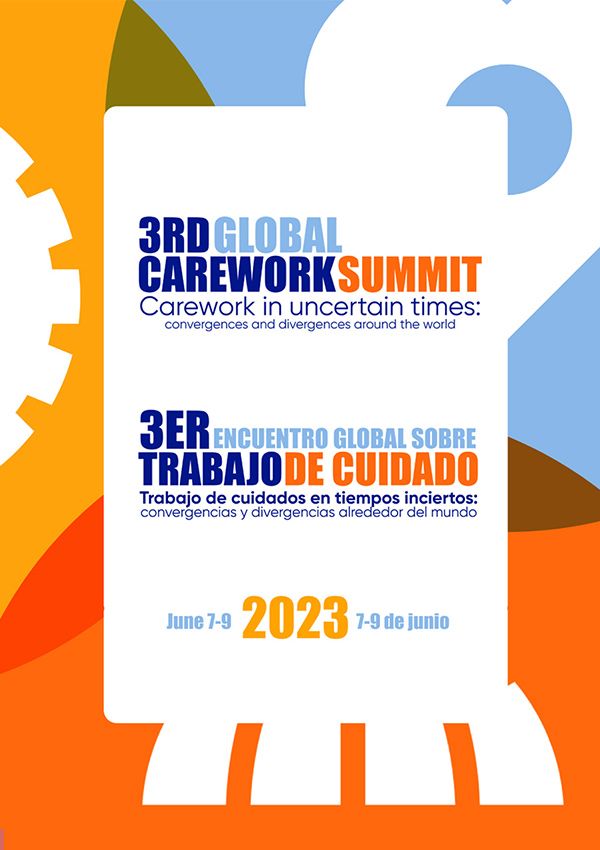  Tecnocare. 3er Encuentro Global sobre Trabajo de Cuidados en tiempos inciertos: convergencias y divergencias alrededor del mundo. Costa Rica