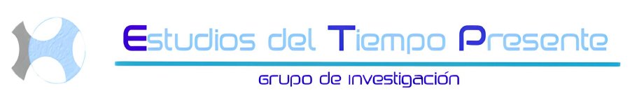 Grupo de Investigación: Espacios del Tiempo Presente