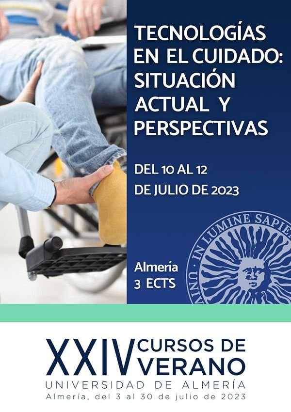 Tecnocare. Cursos de Verano UAL: Tecnologías en el cuidado: situación actual y perspectivas