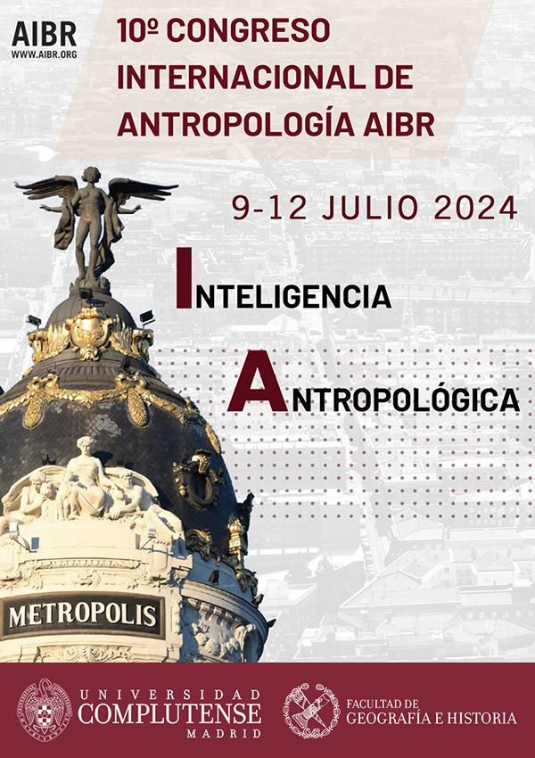  Tecnocare. 10º Congreso Internacional de Antropología AIBR. Madrid, 9-12 julio 2024