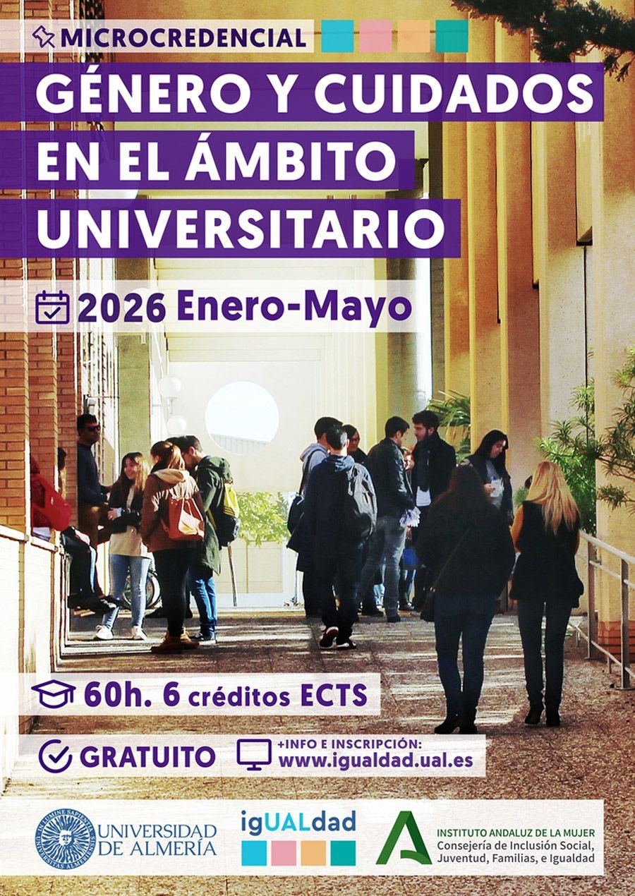 Tecnocare. Microcredencial: Género y Cuidados en el Ámbito Universitario. 2026, Universidad de Almería